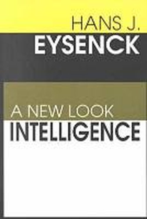 Cover for Hans Eysenck · Intelligence: A New Look (Paperback Book) [New edition] (2000)