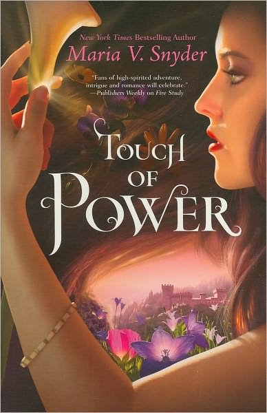Cover for Maria V. Snyder · Touch of Power (Healer) (Taschenbuch) [Original edition] (2011)