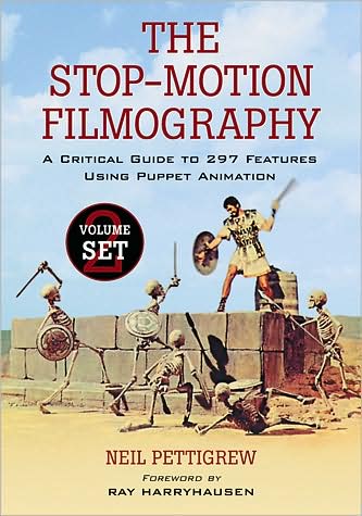 Cover for Neil Pettigrew · The Stop-Motion Filmography: A Critical Guide to 297 Features Using Puppet Animation (Paperback Book) [Alt Ed. edition] (2007)