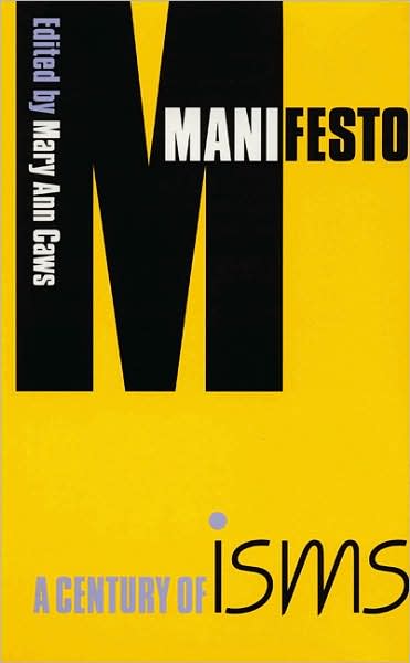 Cover for Mary Ann Caws · Manifesto: A Century of Isms (Paperback Book) (2000)