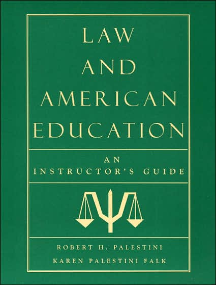 Cover for Robert Palestini · Law and American Education: An Instructor's Guide (Taschenbuch) (2002)