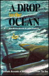 Cover for John French · A Drop in the Ocean: Dramatic Accounts of Aircrew Saved from the Sea (Hardcover Book) (1996)