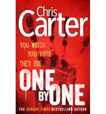 Cover for Chris Carter · One by One: A brilliant serial killer thriller, featuring the unstoppable Robert Hunter (Pocketbok) (2014)