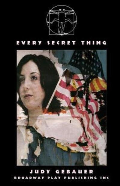 Cover for Judy GeBauer · Every Secret Thing (Paperback Book) (2011)