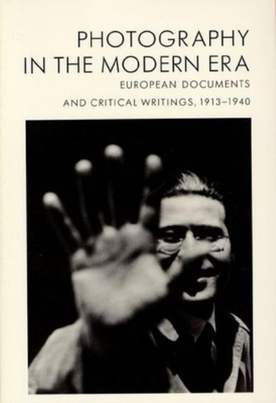 Cover for Sylvia Plachy · Photography in the Modern Era: European Documents and Critical Writings, 1913-1940 (Paperback Book) [Illustrated edition] (1989)