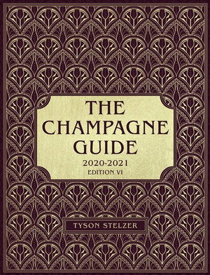 Cover for Tyson Stelzer · The Champagne Guide 2020-2021 (Hardcover bog) (2019)