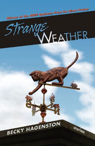 Cover for Becky Hagenston · Strange Weather (Paperback Book) (2010)