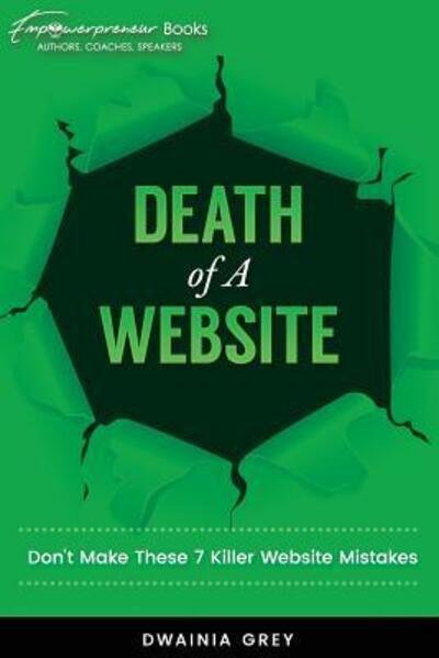 Cover for Dwainia Grey · Death of A Website (Paperback Book) (2017)