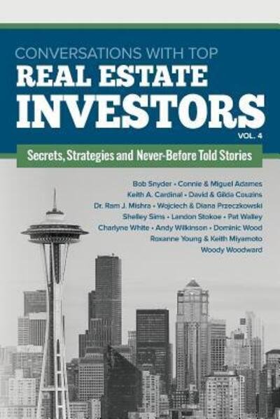 Cover for Woody Woodward · Conversations with Top Real Estate Investors Vol. 4 (Taschenbuch) (2017)