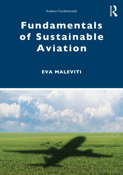 Cover for Eva Maleviti · Fundamentals of Sustainable Aviation - Aviation Fundamentals (Paperback Book) (2023)