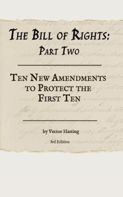 Cover for Vector Hasting · The Bill of Rights, Part Two (Paperback Book) (2019)