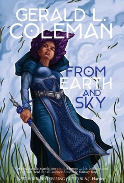 Cover for Gerald. L. Coleman · From Earth and Sky (Book) (2022)