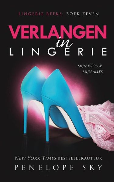 Cover for Penelope Sky · Verlangen in lingerie (Paperback Book) (2019)