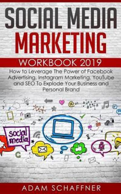 Cover for Adam Schaffner · Social Media Marketing Workbook 2019 (Paperback Book) (2019)