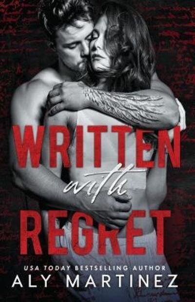 Cover for Aly Martinez · Written with Regret (Paperback Bog) (2019)