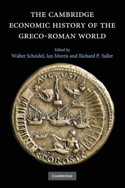 Cover for Ian Morris · The Cambridge Economic History of the Greco-Roman World (Taschenbuch) (2012)