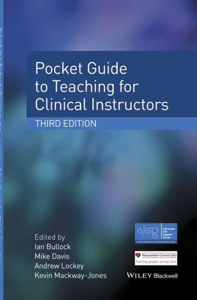Cover for Alsg · Pocket Guide to Teaching for Clinical Instructors - Advanced Life Support Group (Pocketbok) (2015)