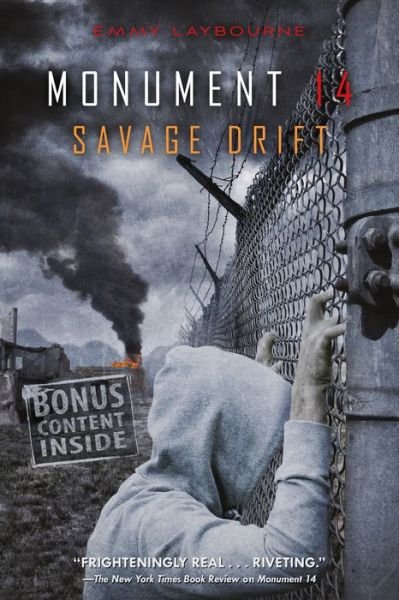 Cover for Emmy Laybourne · Monument 14: Savage Drift - Monument 14 Series (Paperback Book) (2015)