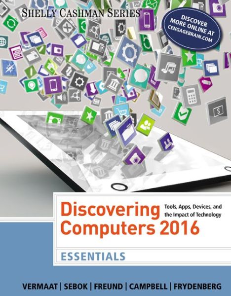 Cover for Vermaat, Misty (Purdue University Calumet) · Discovering Computers, Essentials  (c)2016 (Pocketbok) (2015)