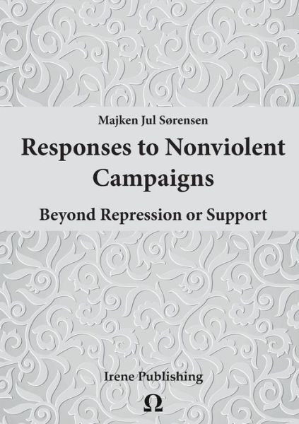 Cover for Majken Jul Sorensen · Responses to Nonviolent Campaigns (Taschenbuch) (2015)
