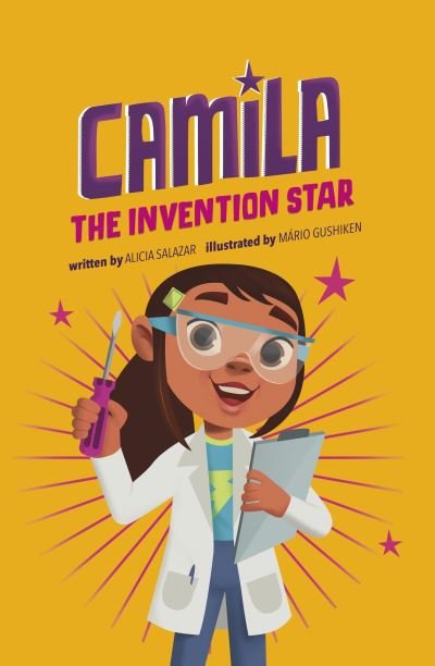 Cover for Alicia Salazar · Camila the Invention Star - Camila the Star (Paperback Book) (2023)