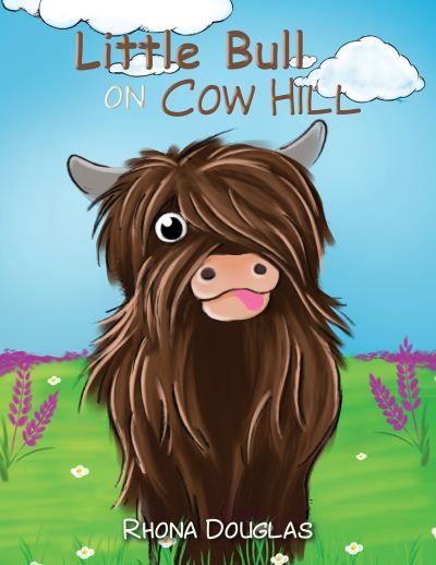 Cover for Rhona Douglas · Little Bull on Cow Hill (Paperback Book) (2021)