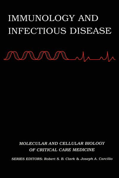 Cover for Lesley a Doughty · Immunology and Infectious Disease - Molecular &amp; Cellular Biology of Critical Care Medicine (Hardcover Book) [2003 edition] (2002)