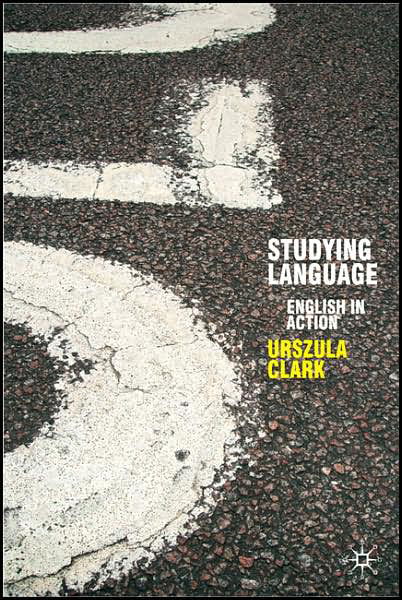 Cover for Urszula Clark · Studying Language English in Action - English in Action (Hardcover Book) [2007 edition] (2007)