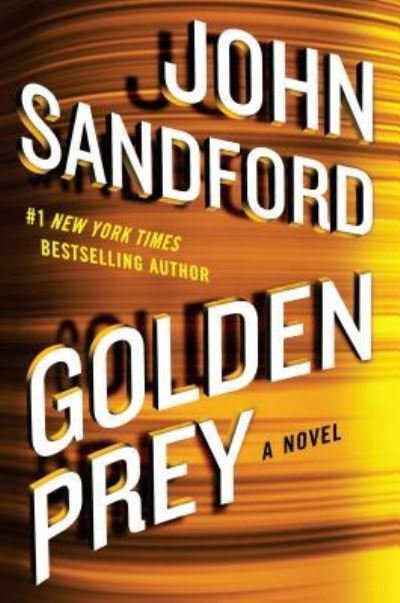 Cover for John Sandford · Golden Prey (Hardcover Book) (2017)