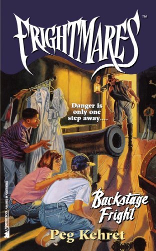 Cover for Peg Kehret · Backstage Fright (Frightmares) (Taschenbuch) (2008)
