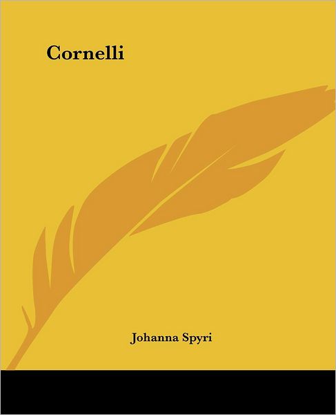 Cover for Johanna Spyri · Cornelli (Paperback Book) (2004)