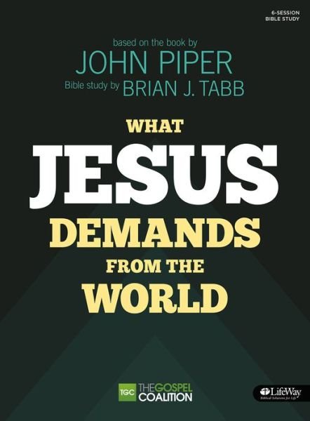 Cover for Brian J. Tabb · What Jesus Demands from the World Member (Pocketbok) (2015)