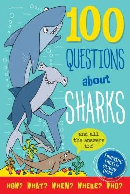 Cover for Inc Peter Pauper Press · 100 Questions about Sharks (Innbunden bok) (2019)
