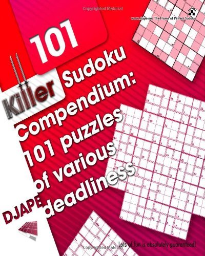 Cover for DJ Ape · Killer Sudoku Compendium: 101 Puzzles of Various Deadliness (Paperback Book) (2009)