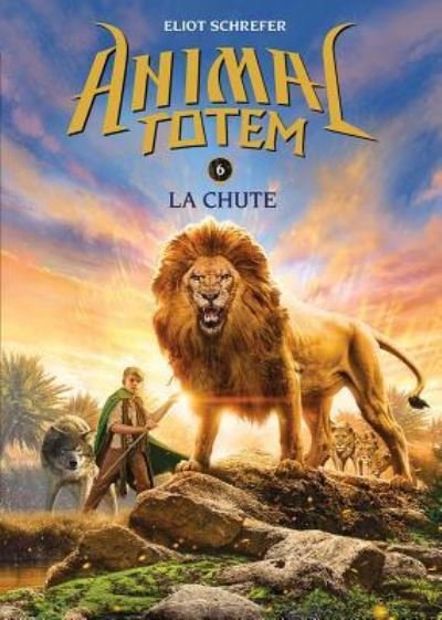 Animal Totem - Eliot Schrefer - Livres - Scholastic Canada, Limited - 9781443155076 - 1 novembre 2016