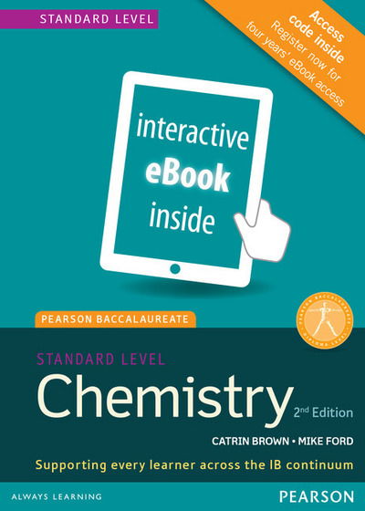 Cover for Catrin Brown · Pearson Baccalaureate Chemistry Standard Level 2nd edition ebook only edition (etext) for the IB Diploma - Pearson International Baccalaureate Diploma: International Editions (Flashcards) [2 Student edition] (2014)