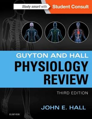 Cover for Hall, John E., PhD · Guyton &amp; Hall Physiology Review - Guyton Physiology (Paperback Book) [3 Revised edition] (2015)