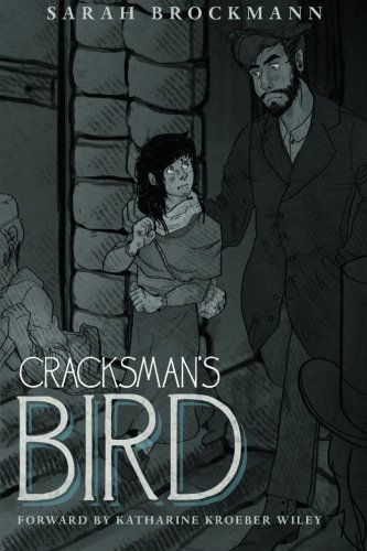 Cover for Sarah Brockmann · Cracksman's Bird (Paperback Book) (2014)