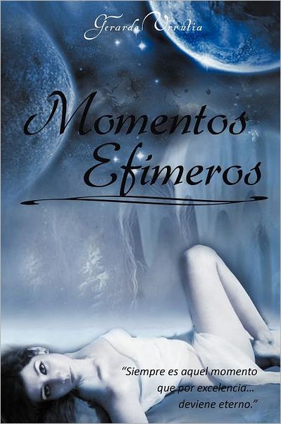 Cover for Gerardo Urrutia · Momentos Efímeros (Paperback Book) [Spanish edition] (2012)