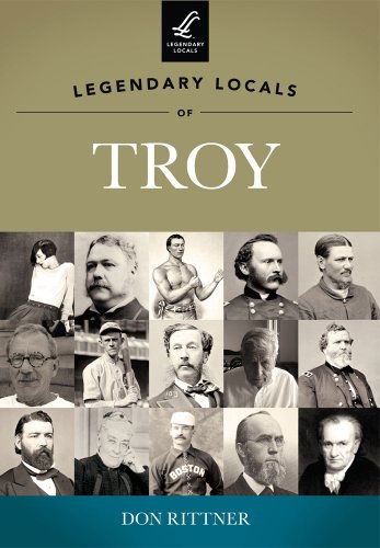 Cover for Don Rittner · Legendary Locals of Troy (Paperback Book) (2012)