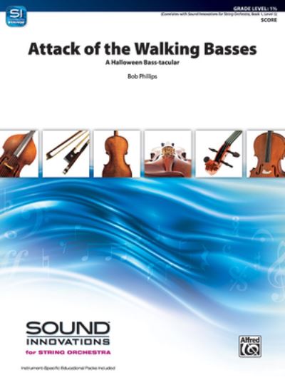 Cover for Bob Phillips · Attack of the Walking Basses (Book) (2019)