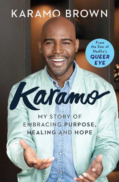 Cover for Karamo Brown · Karamo: My Story of Embracing Purpose, Healing and Hope (Taschenbuch) [Export / Airside edition] (2019)