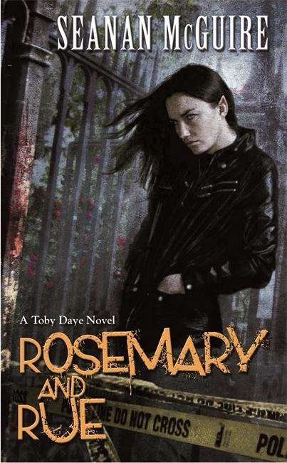 Cover for Seanan McGuire · Rosemary and Rue (Toby Daye Book 1) - Toby Daye (Taschenbuch) (2015)