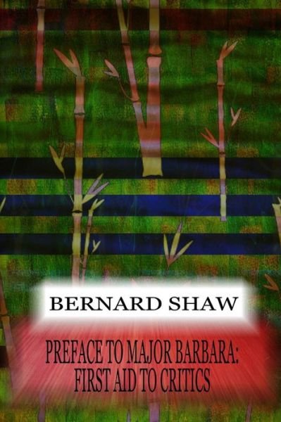 Bernard Shaw · Preface To Major Barbara (Pocketbok) (2012)