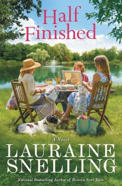 Cover for Lauraine Snelling · Half Finished: A Novel (Pocketbok) (2019)