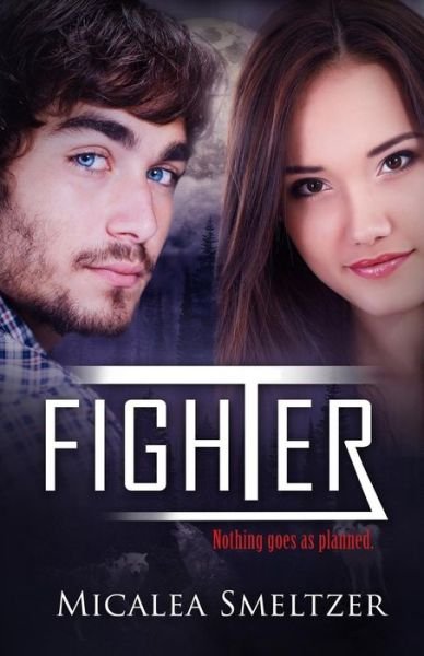 Cover for Micalea Smeltzer · Fighter (Paperback Book) (2013)