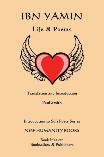 Cover for Paul Smith · Ibn Yamin: Life &amp; Poems (Paperback Book) (2014)