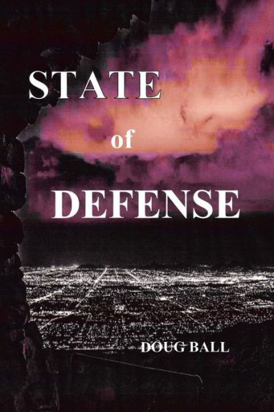 Cover for Doug Ball · State of Defense (Pocketbok) (2014)