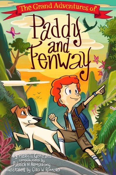 Cover for Patricia Gonzalez · The Grand Adventures of Paddy &amp; Fenway (Paperback Book) (2015)