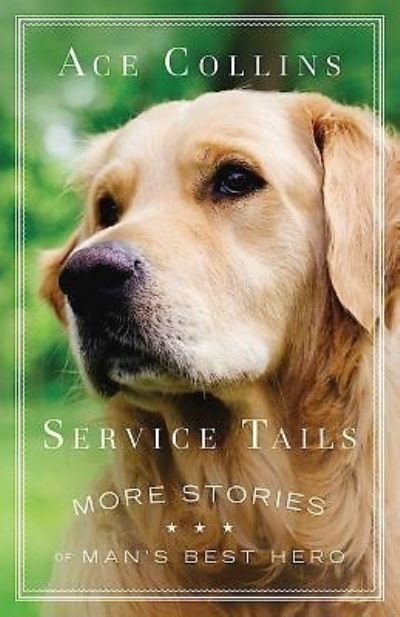 Cover for Ace Collins · Service Tails (Paperback Book) (2016)